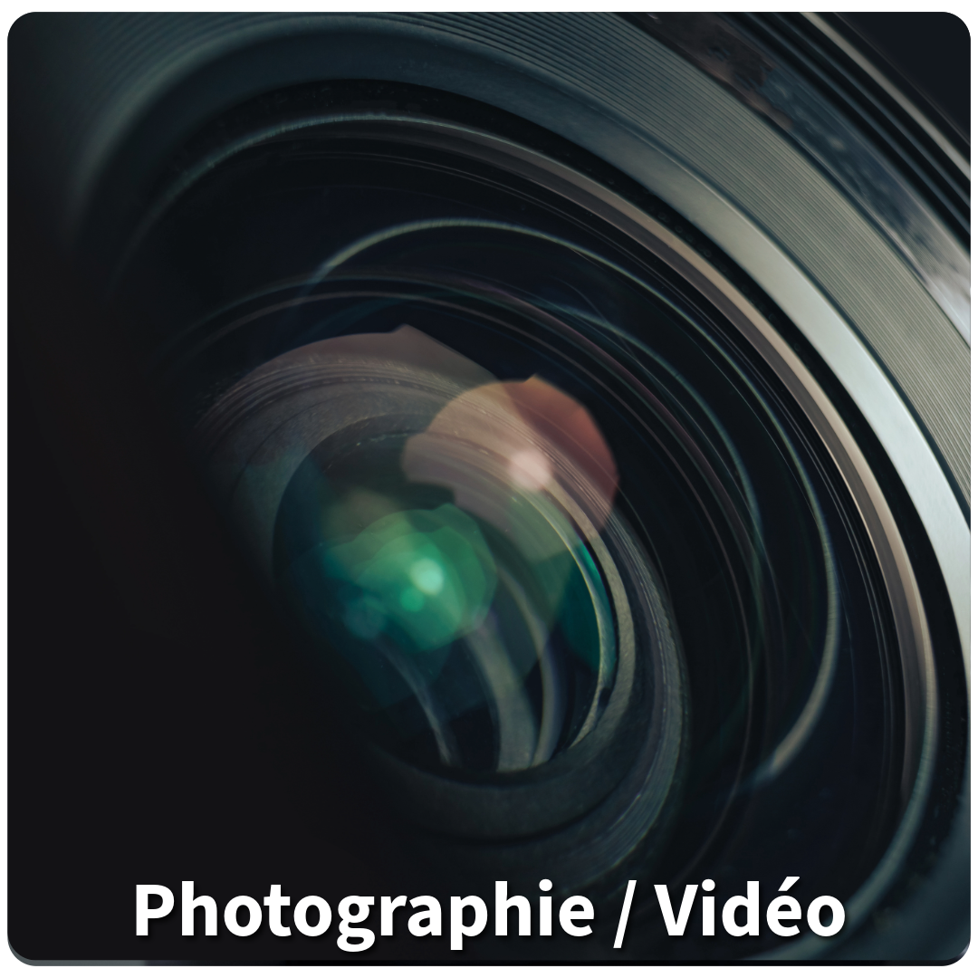 Photographie | Vidéo Photographie | Vidéo