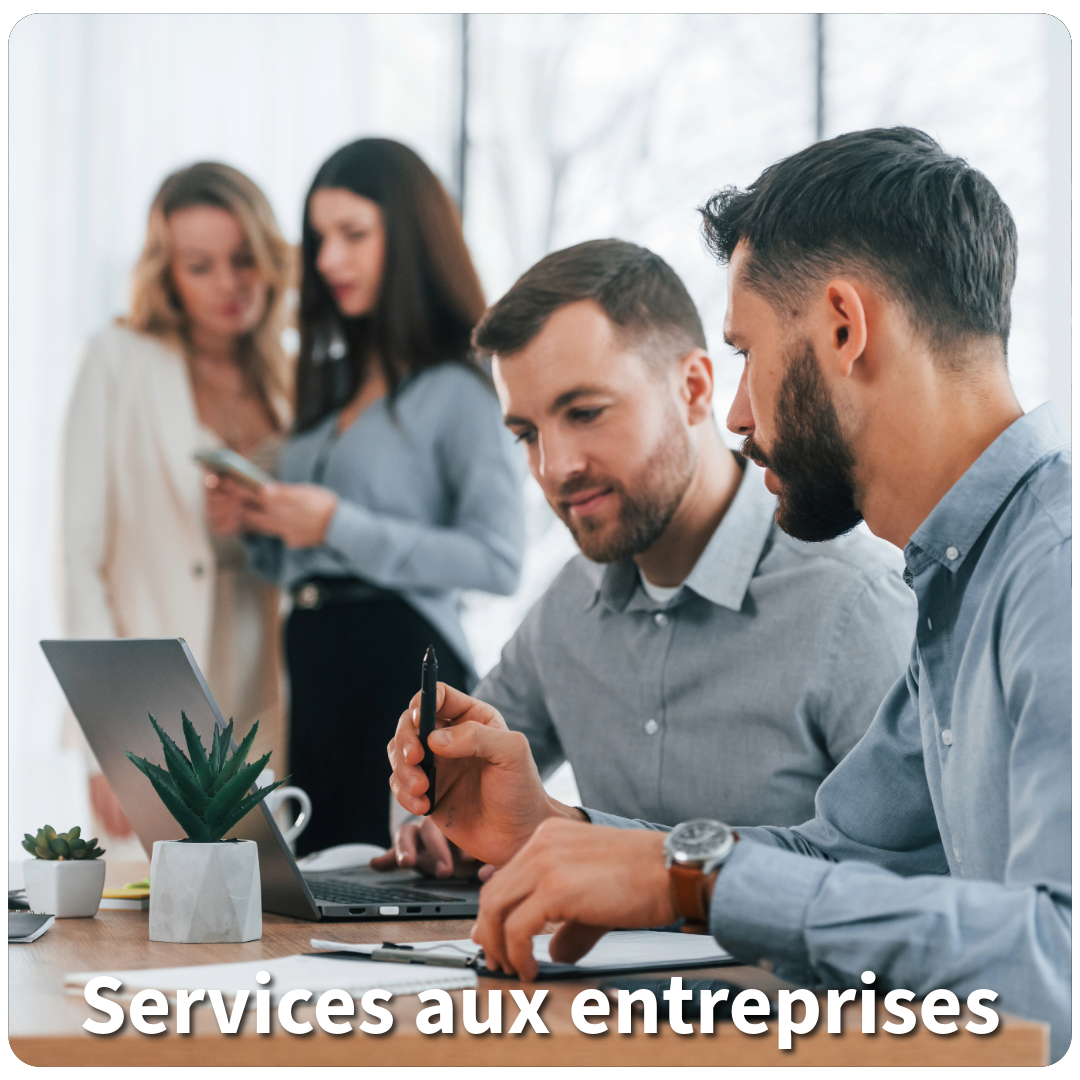 Services aux entreprises Services aux entreprises